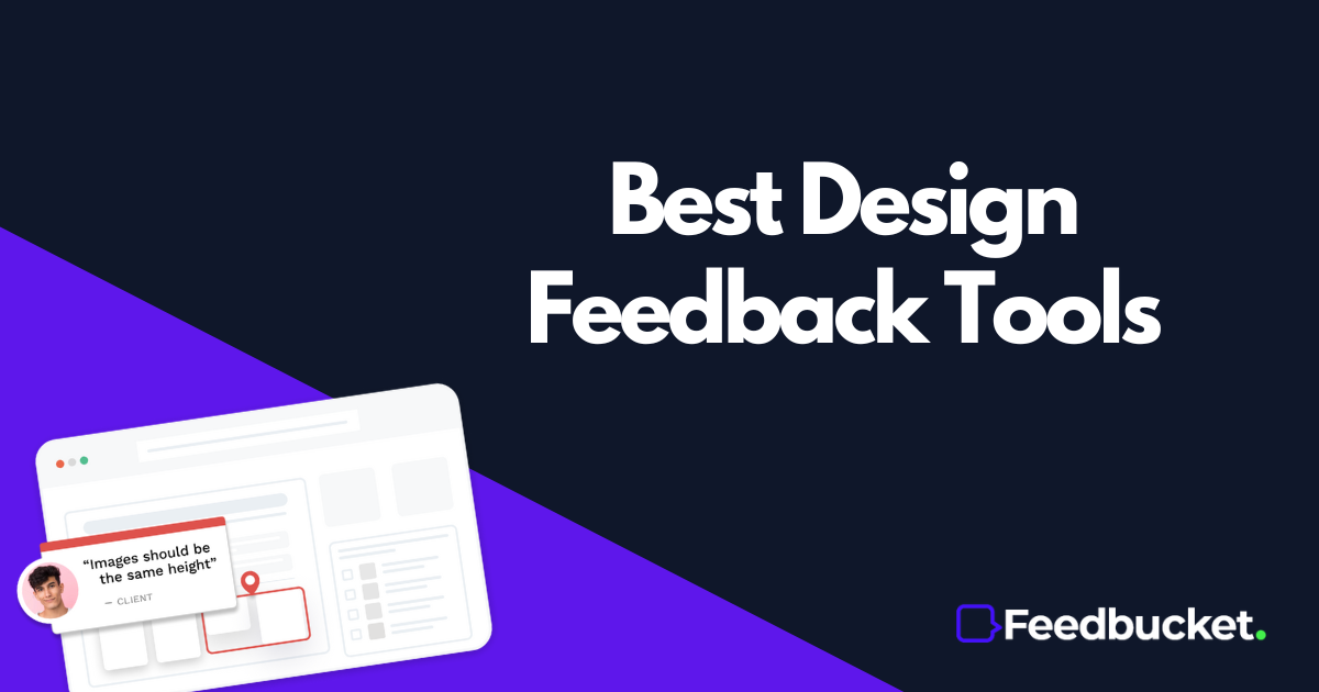 10 Best Design Feedback Tools for Easy Client Input [2025]